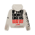 If You Dont Like Us Beat Us Hoodie